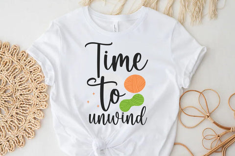 Crochet Quote Design, Time to unwind SVG SVG FiveStarCrafting 