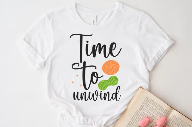 Crochet Quote Design, Time to unwind SVG SVG FiveStarCrafting 