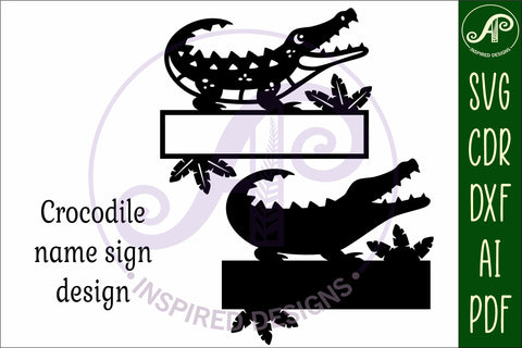 Crocodile shape name sign svg laser cut template SVG APInspireddesigns 