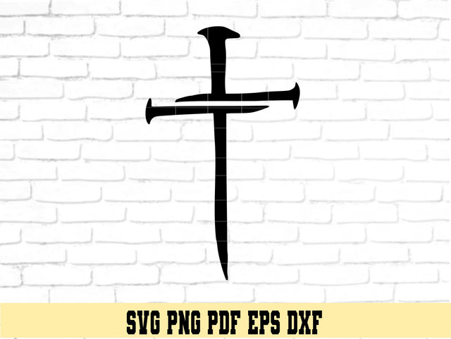 Cross Made of Nails - Easter Design - Digital Cut File for Cricut - SVG PNG PDF DXF EPS SVG DigitalDesigns365 