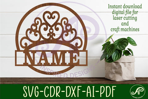 Crown name sign svg laser cut template SVG APInspireddesigns 
