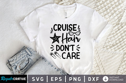 Cruise hair dont care SVG Design SVG Regulrcrative 