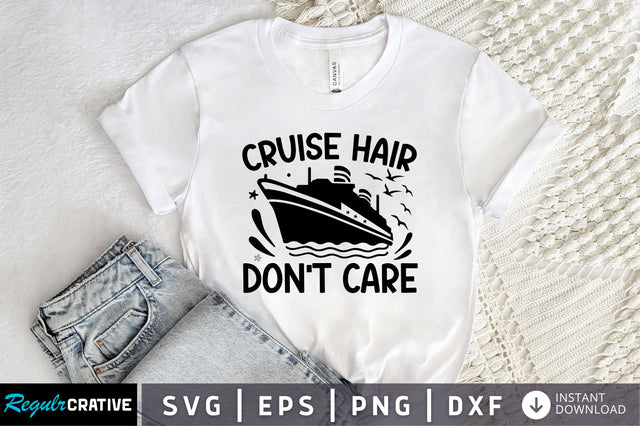 Cruise hair dont care SVG Design SVG Regulrcrative 