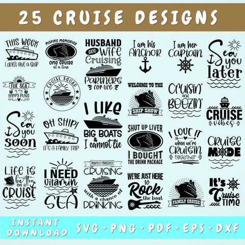 Cruise Quotes SVG Bundle, 25 Designs, Cruise Sayings SVG, Cruise 2025 SVG For Shirts, Mugs, Cruise Vibes SVG, Cruise Cut Files For Cricut, Silhouette SVG HappyDesignStudio 