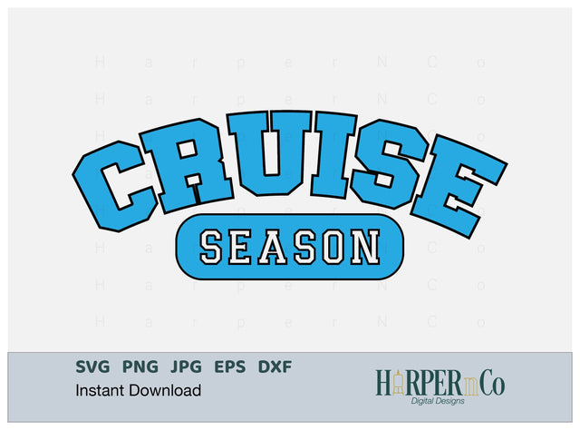 Cruise Season Laser SVG EPS Cut File SVG HarperNCo 
