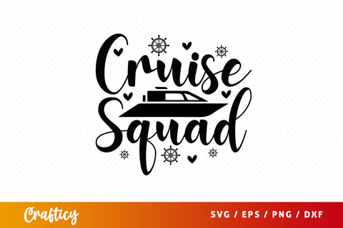 Cruise squad SVG Design SVG Designangry 
