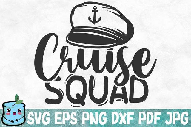 Cruise Squad SVG MintyMarshmallows 