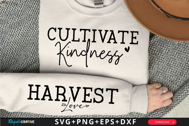 Cultivate Kindness Sleeve SVG Design, Inspirational sleeve SVG, Motivational Sleeve SVG, Positive Sleeve SVG SVG Regulrcrative 