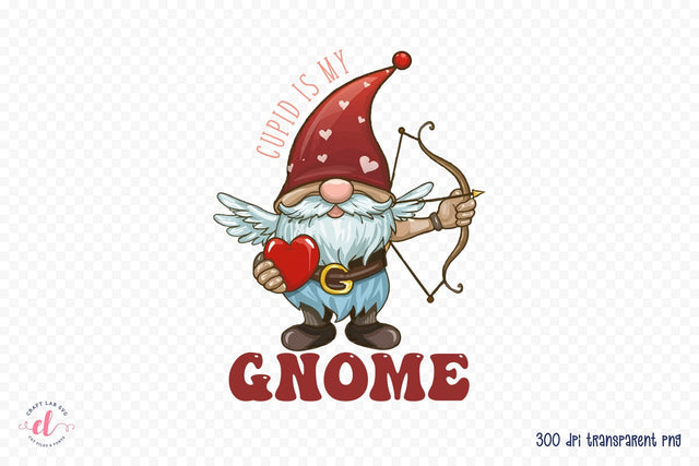 Cupid is My Gnome | Valentines Day Gnomes Sublimation Sublimation CraftLabSVG 