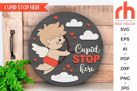 Cupid Stop Here SVG, Valentine’s Day Door Sign Cut File SVG RedHelgaArt 