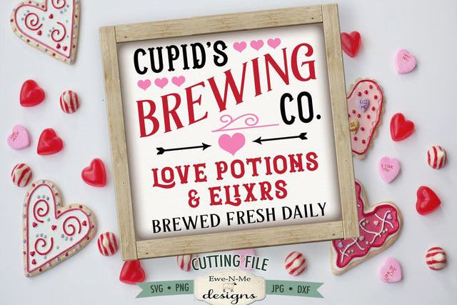Cupids Brewing Co SVG | Valentine Sign SVG SVG Ewe-N-Me Designs 