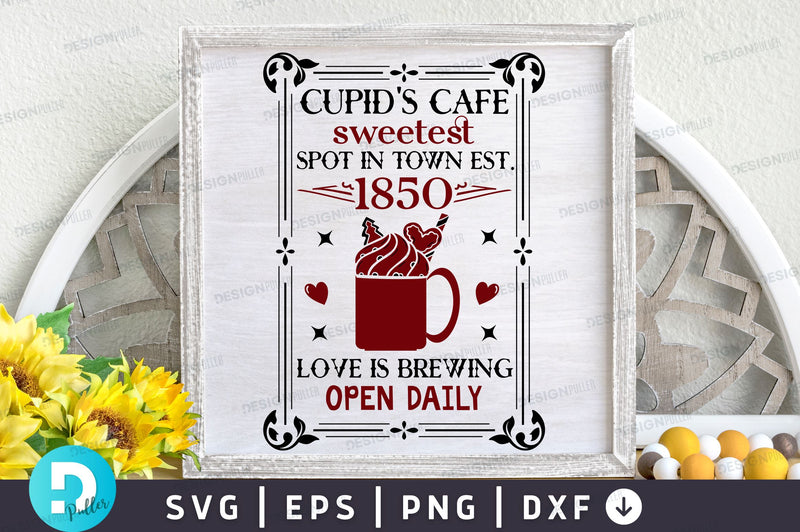 Cupids cafe sweetest spot Svg Design SVG Regulrcrative 