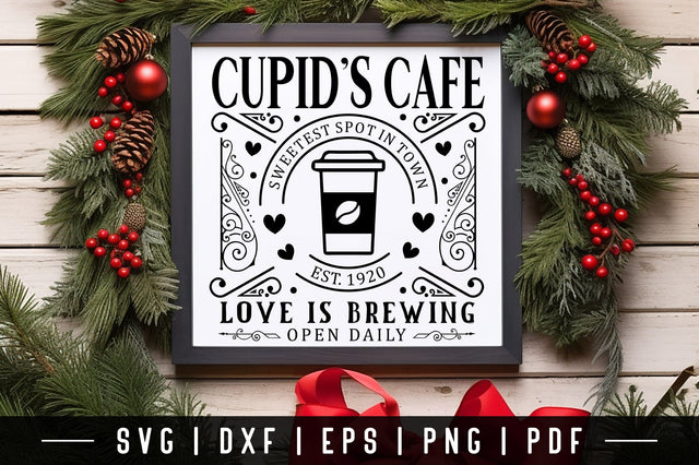 Cupid's Cafe | Valentine Farmhouse SVG SVG CraftLabSVG 