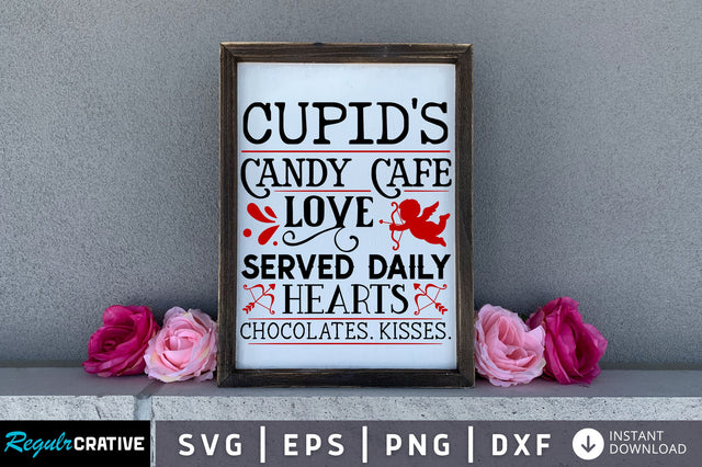 Cupids candy cafe love served daily hearts SVG design SVG Regulrcrative 