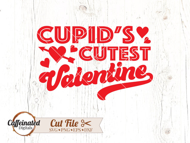 Cupid's Cutest Valentine svg SVG Caffeinated SVGs 