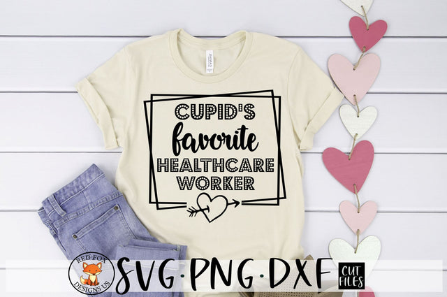 Cupid's Favorite Healthcare Worker SVG | Nurse Valentine SVG SVG RedFoxDesignsUS 