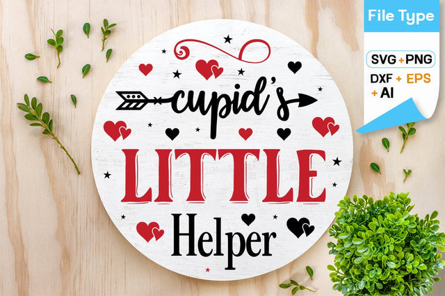 Cupid’s Little Helper Round Sign SVG Design, Valentine SVG Design, Valentine Round Sign SVG Design, SVGs,Quotes and Sayings,Food & Drink,On Sale, Print & Cut SVG DesignPlante 503 