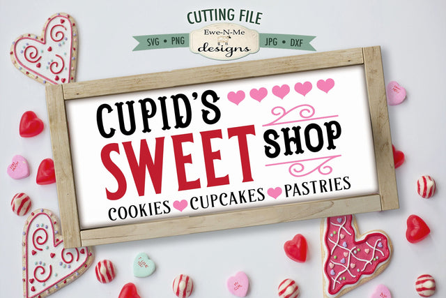 Cupids Sweet Shop SVG | Valentine Sign SVG SVG Ewe-N-Me Designs 