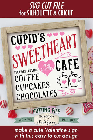Cupids Sweetheart Cafe SVG | Valentine Sign SVG SVG Ewe-N-Me Designs 