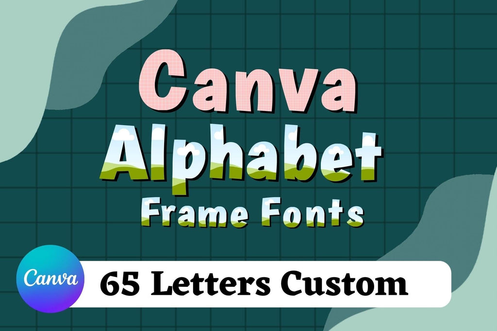 Custom Canva Alphabet Frames Fonts | Decorative Illustrations