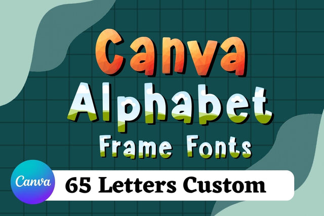 Custom Canva Alphabet Frames Fonts Sublimation Fox7 By Rattana 