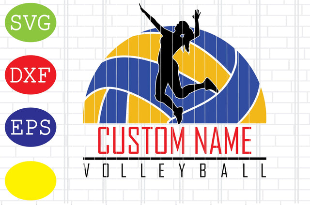 Custom Girl Volleyball Svg, Volleyball Cut Files, Game Day Svg, Volleyball Svg, Jpg, Eps, Dxf Files SVG DigitalSvgFiles 