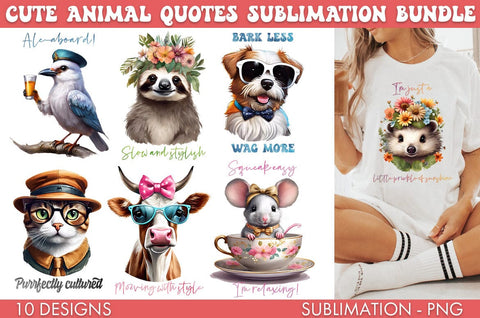 Cute Animal Quotes Sublimation Bundle PNG Sublimation Freeling Design House 