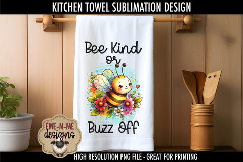 Cute Bees Sublimation Towel PNG Designs | Bee Kind Bee Brave Sublimation Ewe-N-Me Designs 