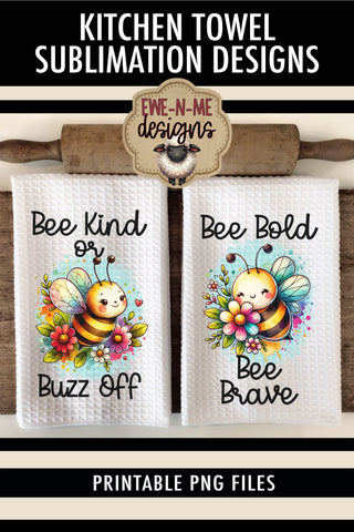 Cute Bees Sublimation Towel PNG Designs | Bee Kind Bee Brave Sublimation Ewe-N-Me Designs 