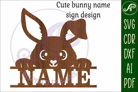 Cute bunny name sign svg laser cut file SVG APInspireddesigns 