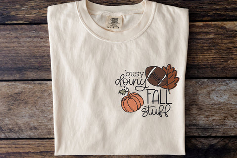 Cute Busy Doing Fall Stuff SVG for Cricut, Funny Autumn PNG for Stickers, Sublimation, TShirts, & More, Football Tshirt Design SVG Designing Digitals 