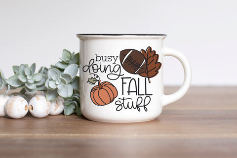 Cute Busy Doing Fall Stuff SVG for Cricut, Funny Autumn PNG for Stickers, Sublimation, TShirts, & More, Football Tshirt Design SVG Designing Digitals 