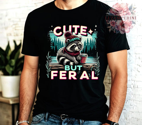 Cute but Feral, Funny Sarcastic, Digital Download, Sublimation Design, Quirky Humor, Animal PNG, Holiday Fun, Sarcastic Gifts Sublimation Li Zamperini 