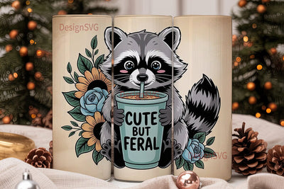 Cute But Feral Raccoon 20oz Tumbler Wrap Sublimation DesignSVG 