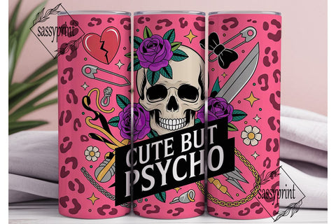 Cute But Psycho 20oz Tumbler Wrap Sublimation sassyprint 