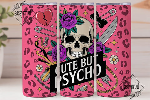 Cute But Psycho 20oz Tumbler Wrap Sublimation sassyprint 