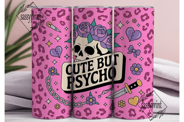Cute But Psycho 20oz Tumbler Wrap Sublimation sassyprint 
