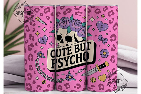 Cute But Psycho 20oz Tumbler Wrap Sublimation sassyprint 