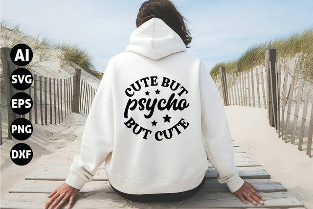 Cute but Psycho but Cute Svg, Sarcastic Svg SVG shah alam 
