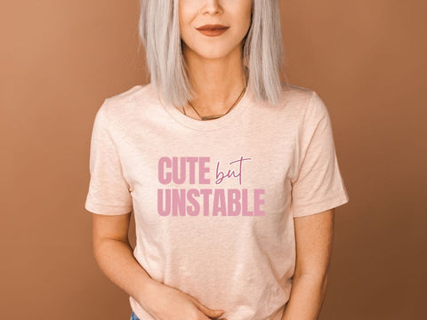 Cute But Unstable – Hilarious Craft SVG SVG So Fontsy VIP Design Shop 