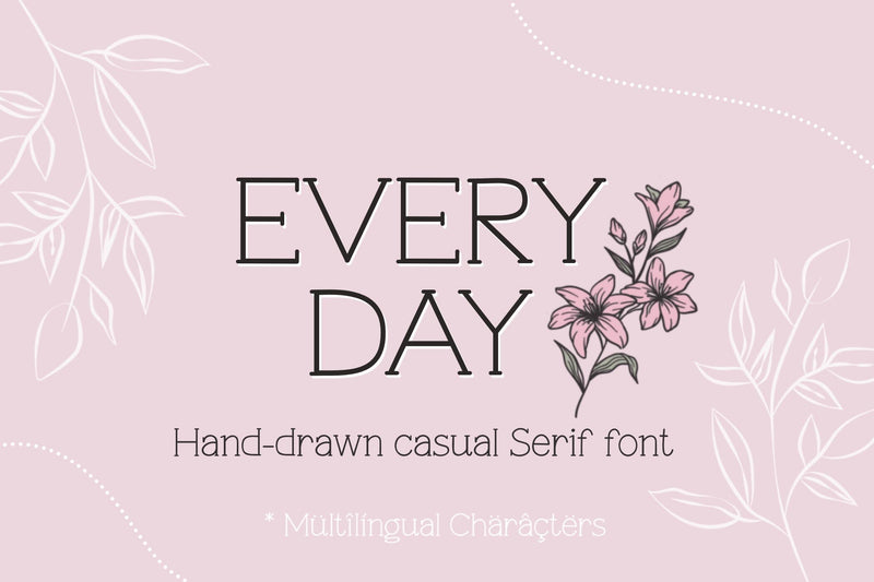 Cute Casual Handwritten Serif Font - Every Day, Handwritten font Font Mastilo Designs 