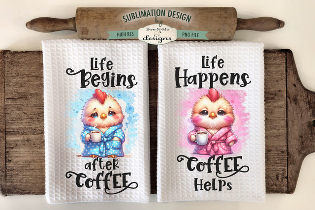 Cute Chicks with Coffee Sublimation Kitchen Towel Designs - PNG Designs Sublimation Ewe-N-Me Designs 