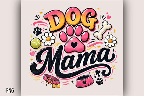 Cute Dog Mama Paw Print Typography Pet Lover Clipart Sublimation SVGArt 