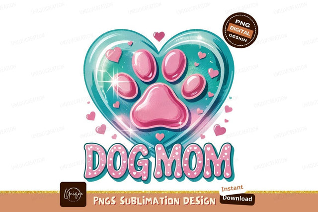Cute Dog Mom Heart Paw Design Sublimation Designangry 
