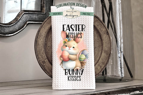 Cute Easter Bunnies Kitchen Towel Sublimation Designs - Easter Wishes Bunny Kisses Sublimation Ewe-N-Me Designs 