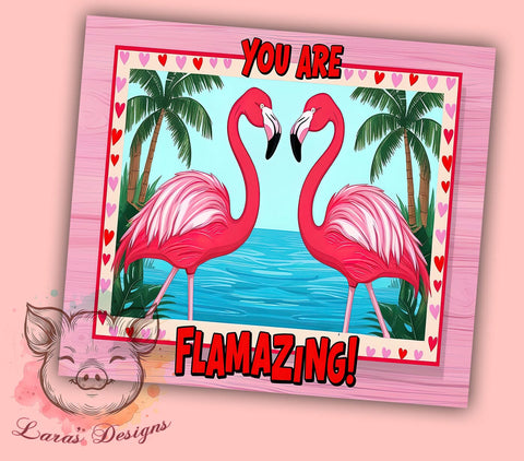 Cute Flamingo Summer Tumbler Wrap, Flamazing Flamingo, Tumbler Wrap, Sublimation Design, Cute Flamingo, Summer Decor, Motivational Gift, Tropical Vibes Sublimation Lara' s Designs 