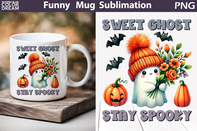 Cute Ghost Mug | Halloween Sarcastic Quotes Mug | Spooky Mug Sublimation | Sublimation WatercolorColorDream 