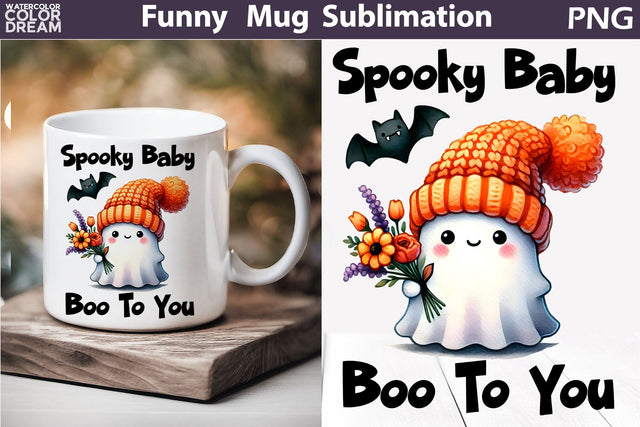 Cute Ghost Mug | Halloween Sarcastic Quotes Mug | Spooky Mug Sublimation Sublimation WatercolorColorDream 