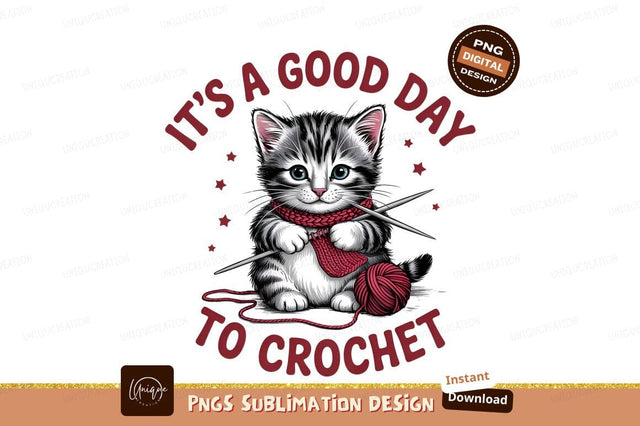 Cute Kitten Knitting Good Day Crochet Sublimation Designangry 
