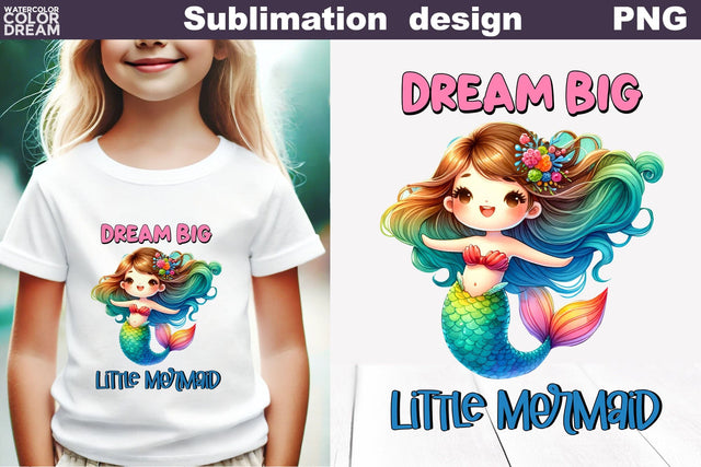 Cute Mermaid Sublimation | Mermaid Quote T Shirt Sublimation WatercolorColorDream 